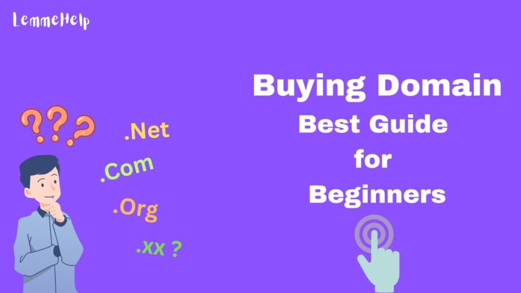 Buying Domain - Best guide for beginners